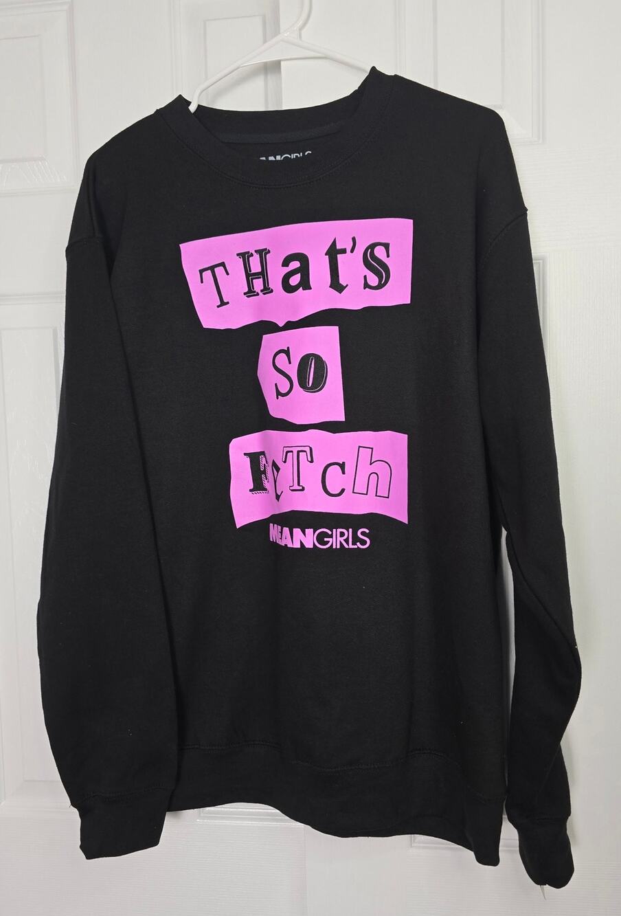 Mean Girls That's So Fetch Graphic Sweatshirt- Women's Size Medium